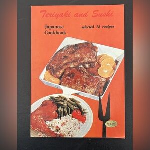Teriyaki And Sushi Japanese Cookbook 72 Recipes Paperback 1973